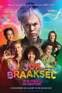 Juf Braaksel en de geniale ontsnapping - Poster