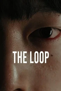 The Loop - Poster