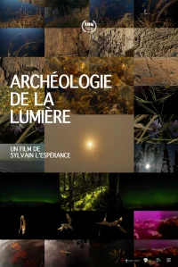 Archéologie de la lumière - Poster