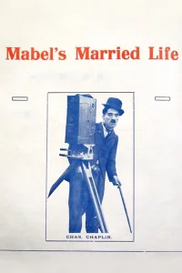 Mabel's Married Life - Poster