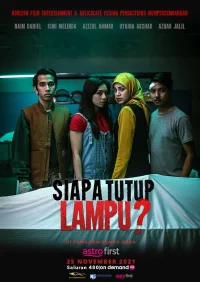 Siapa Tutup Lampu? - Poster