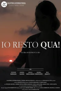 Io resto qua!