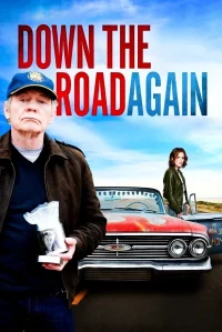 Down the Road Again