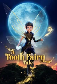 A Tooth Fairy Tale - Poster
