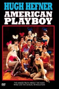 هوگ هیفنر: مرد آمریکایی Playboy