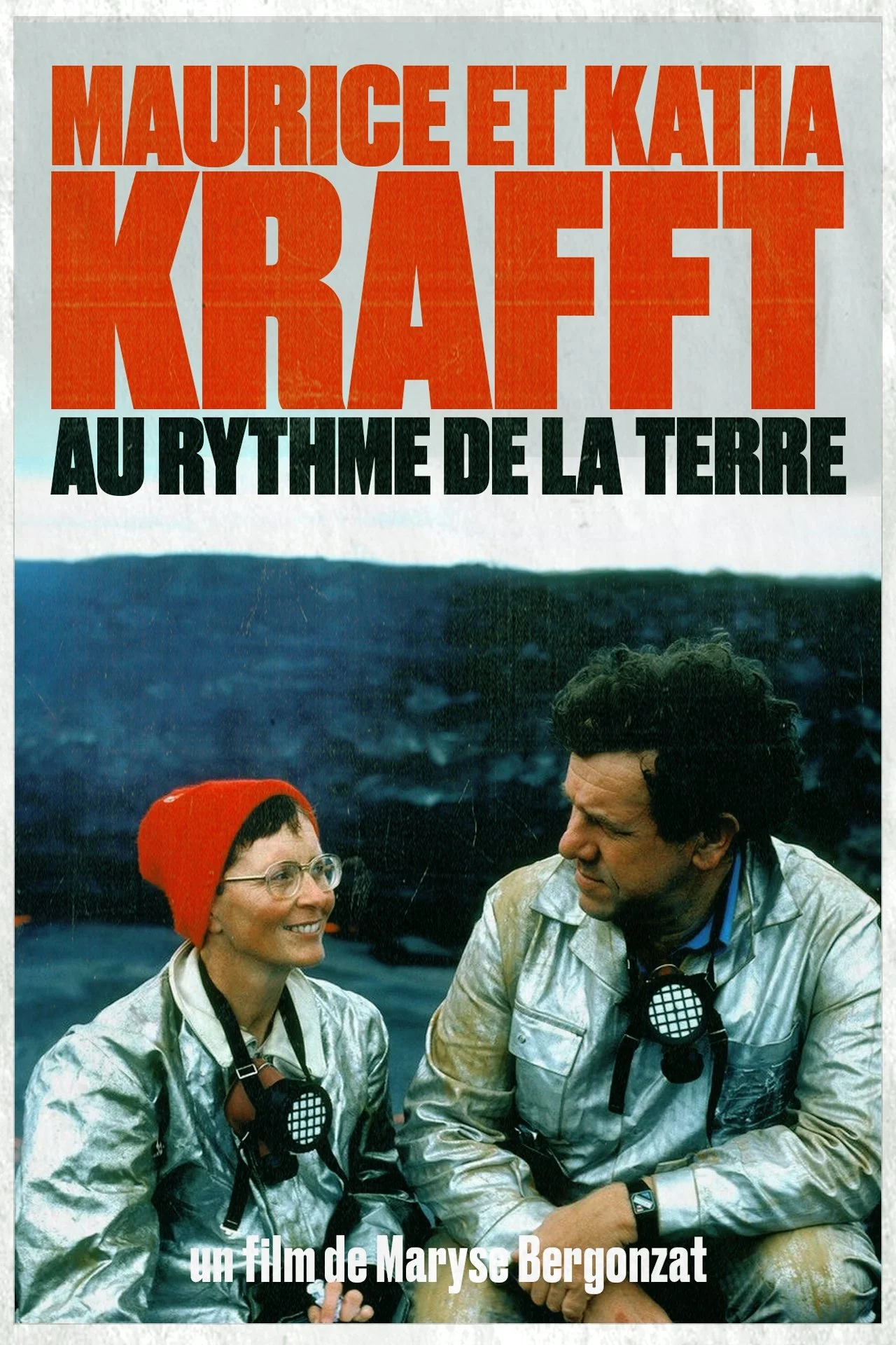 Maurice and Katia Krafft: به ریتم زمین