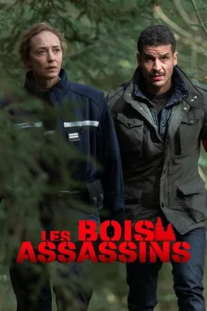 Les Bois assassins - Poster
